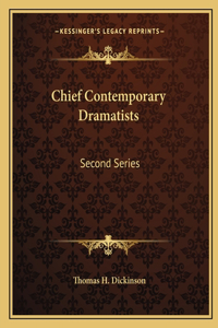 Chief Contemporary Dramatists