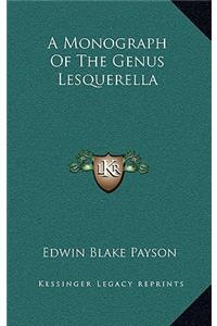A Monograph Of The Genus Lesquerella