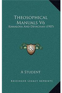 Theosophical Manuals V6