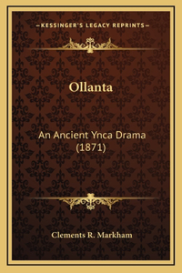 Ollanta: An Ancient Ynca Drama (1871)