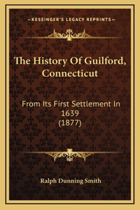 History Of Guilford, Connecticut