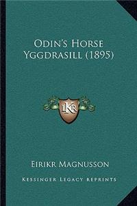 Odin's Horse Yggdrasill (1895)