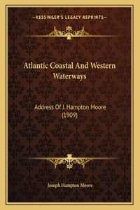 Atlantic Coastal And Western Waterways