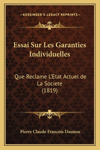 Essai Sur Les Garanties Individuelles