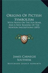Origins Of Pictish Symbolism