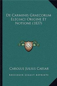 De Carminis Graecorum Elegiaci Origine Et Notione (1837)