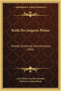 Briefe Des Jungeren Plinius