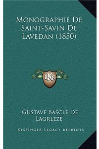 Monographie de Saint-Savin de Lavedan (1850)