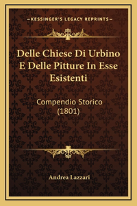 Delle Chiese Di Urbino E Delle Pitture In Esse Esistenti