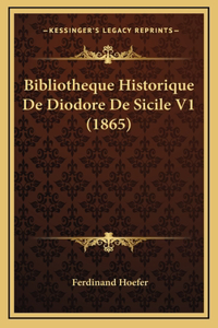 Bibliotheque Historique de Diodore de Sicile V1 (1865)