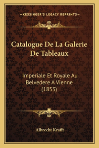 Catalogue De La Galerie De Tableaux