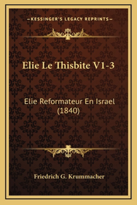 Elie Le Thisbite V1-3