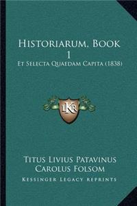 Historiarum, Book 1