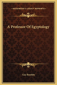 Professor Of Egyptology