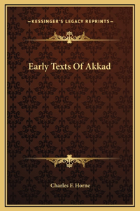 Early Texts Of Akkad