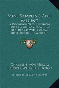 Mine Sampling and Valuing