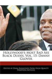 Hollywood's Most Bad Ass Black Dudes, Vol. 15