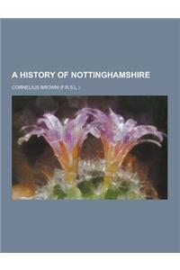 A History of Nottinghamshire