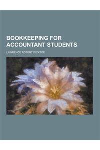 Bookkeeping for Accountant Students