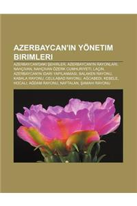 Azerbaycan' N Yonetim Birimleri