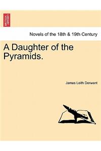 A Daughter of the Pyramids.Vol. III.