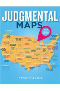 Judgmental Maps: Your City. Judged.