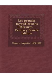 Les Grandes Mystifications Litteraires