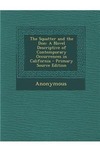 The Squatter and the Don