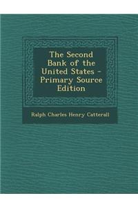 The Second Bank of the United States