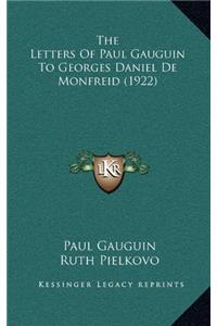 THE LETTERS OF PAUL GAUGUIN TO GEORGES D