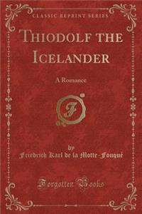 Thiodolf the Icelander