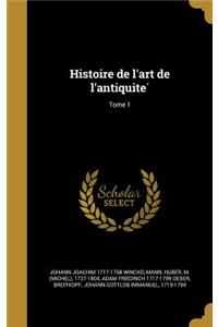 Histoire de l'art de l'antiquité; Tome 1