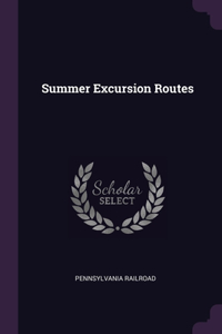 Summer Excursion Routes
