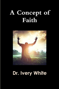 Concept of Faith