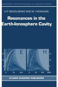 Resonances in the Earth-Ionosphere Cavity