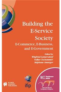 Building the E-Service Society