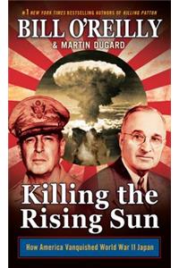 Killing the Rising Sun