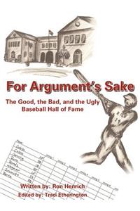 For Arguments Sake
