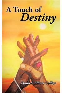 Touch of Destiny