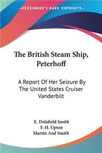 British Steam Ship, Peterhoff