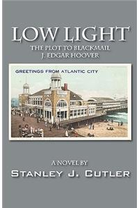 Low Light: Birth of Organized Crime in Jazz Age Atlantic City