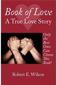 Book of Love A True Love Story