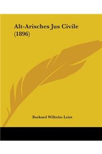 Alt-Arisches Jus Civile (1896)