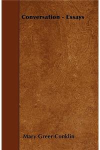 Conversation - Essays