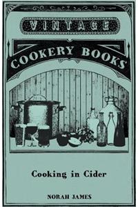 Cooking in Cider