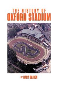 History of Oxford Stadium