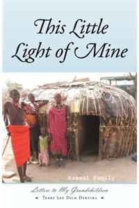 This Little Light of Mine
