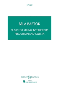 Music for String Instruments, Percussion and Celesta