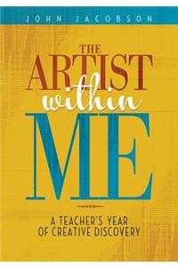 The Artist Within Me
