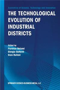 Technological Evolution of Industrial Districts